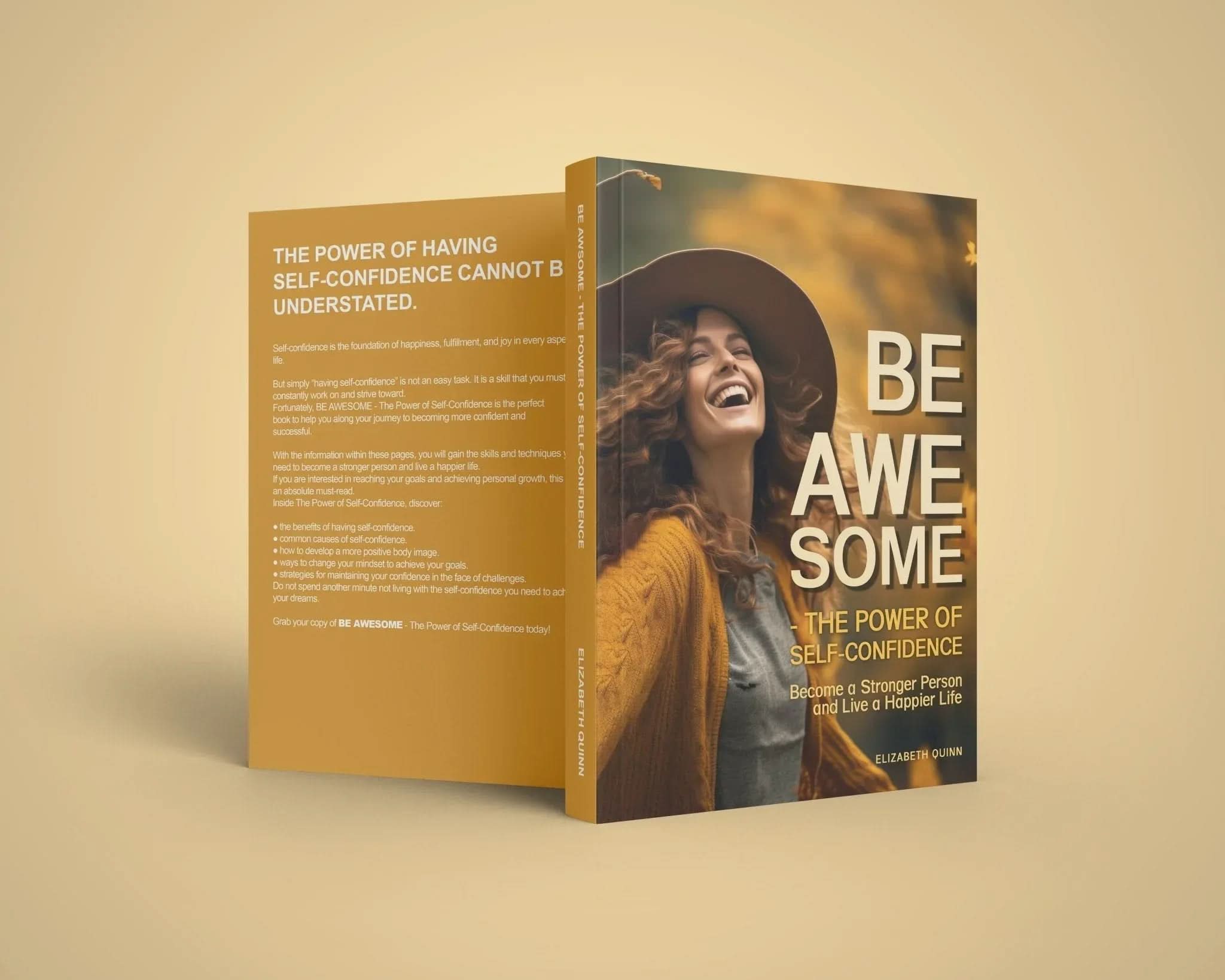 Be Awesome: Simple Daily Habits to Build Confidence, Strength & True Happiness - inspire lit