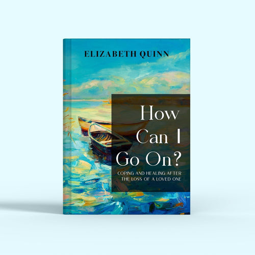 How Can I Go On? - My Store