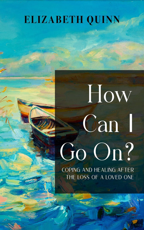 How Can I Go On? - My Store