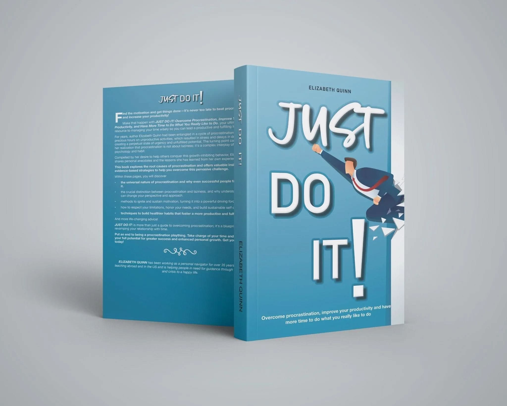 Just Do It!: Stop Overthinking and Take Action Toward Your Dreams - inspire lit
