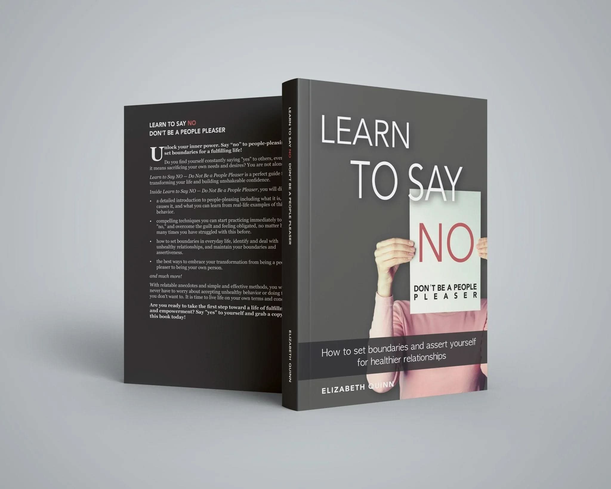Learn to Say No: Set Boundaries, Protect Your Time, and Live Without Guilt - inspire lit