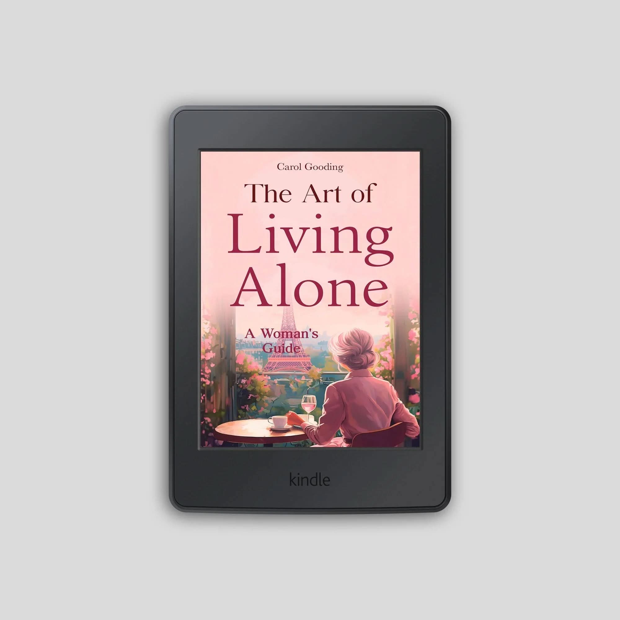 The Art of Living Alone: Finding Joy, Confidence & Peace in Your Own Space - inspire lit
